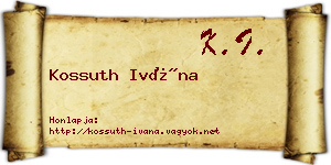 Kossuth Ivána névjegykártya